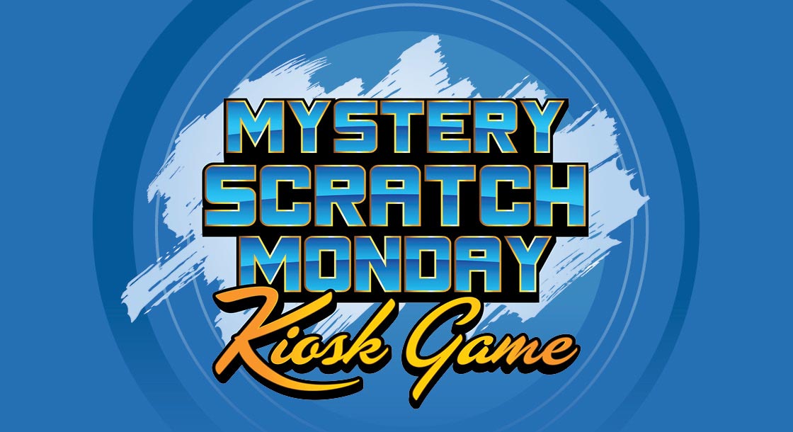 NG-54907_Mystery_Scratch_Monday_Kiosk_Game_Graphics_Web_1120x610